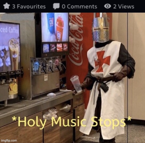 ey? | image tagged in holy music stops | made w/ Imgflip meme maker