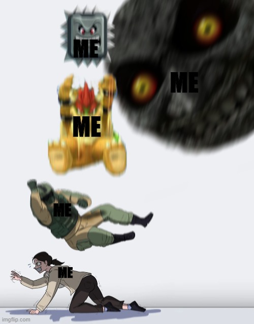 me | ME; ME; ME; ME; ME | image tagged in crushing combo | made w/ Imgflip meme maker
