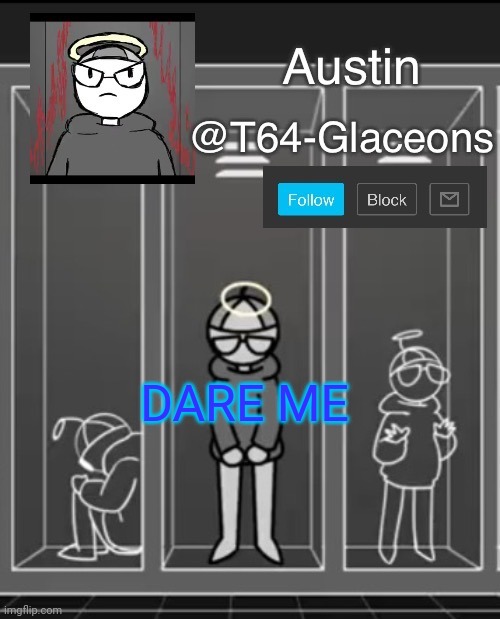 Glaceon announcement template 2 | DARE ME | image tagged in glaceon announcement template 2 | made w/ Imgflip meme maker