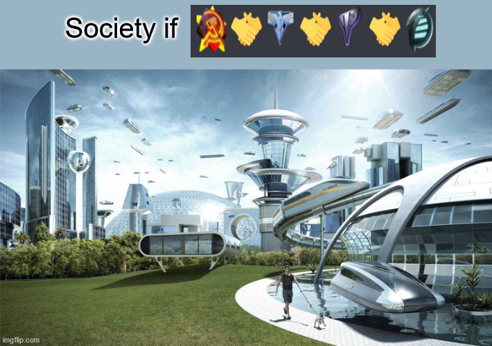 Any Mental Omega players here? | Society if | image tagged in the future world if | made w/ Imgflip meme maker