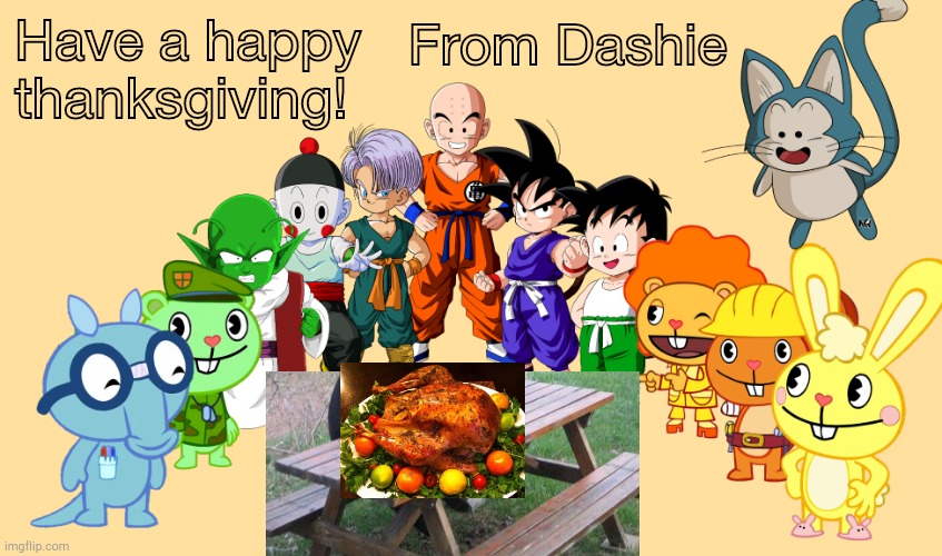 Yes | From Dashie; Have a happy thanksgiving! | image tagged in me and the boys 2 0 crossover | made w/ Imgflip meme maker