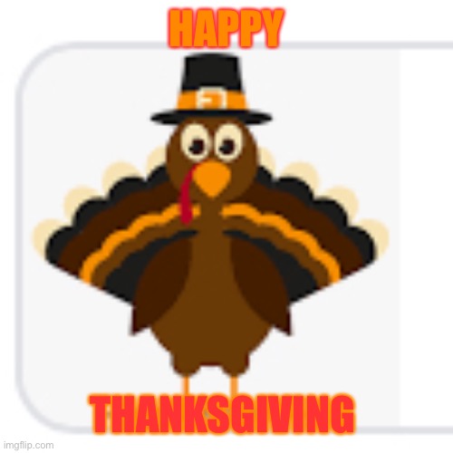 HAPPY THANKSGIVING GUYS | HAPPY; THANKSGIVING | image tagged in thanksgiving,happy thanksgiving | made w/ Imgflip meme maker