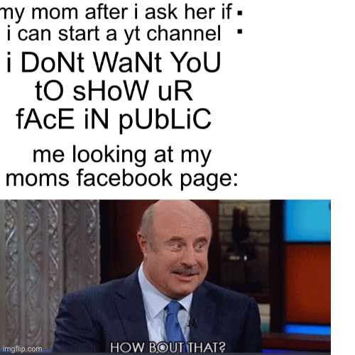 dr phil | image tagged in dr phil,youtube,facebook | made w/ Imgflip meme maker