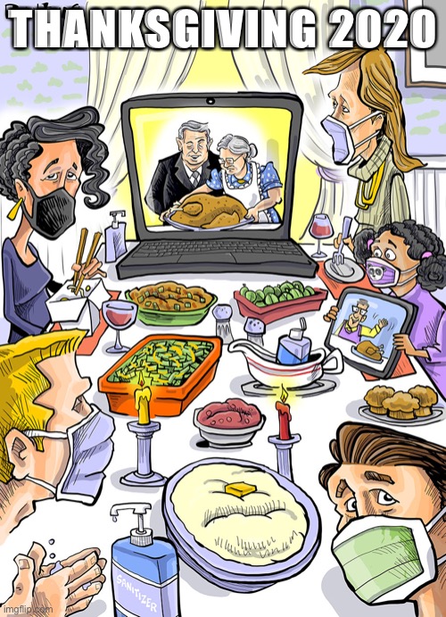 Happy Thanksgiving 2020 y’all | THANKSGIVING 2020 | image tagged in phil hands thanksgiving covid,thanksgiving,happy thanksgiving,thanksgiving dinner,thanksgiving day,comics/cartoons | made w/ Imgflip meme maker