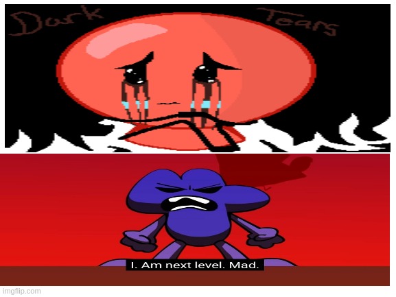 I Am Another Level Mad That You Injured Balloon | image tagged in memes,bfdi,inanimate insanity | made w/ Imgflip meme maker