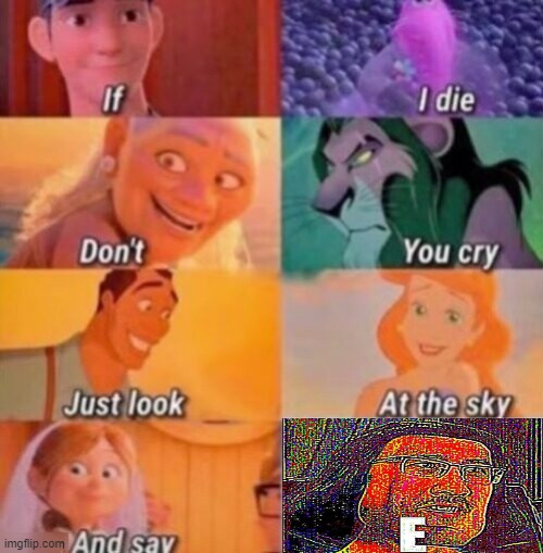 If I Die | image tagged in if i die,e | made w/ Imgflip meme maker