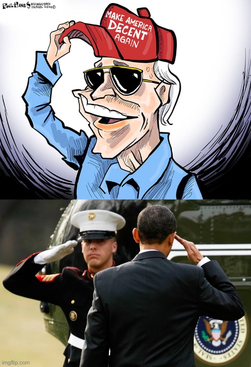 Your turn Joe | image tagged in joe biden make america decent again,obama salute | made w/ Imgflip meme maker