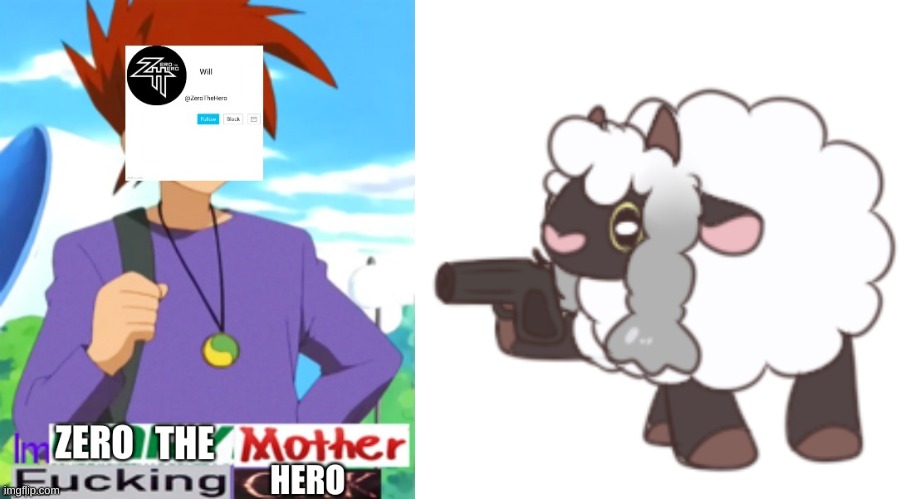 image tagged in im zero the motherfucking hero,you have woo'd your last loo | made w/ Imgflip meme maker