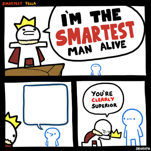 High Quality Smartest Man Alive Blank Meme Template