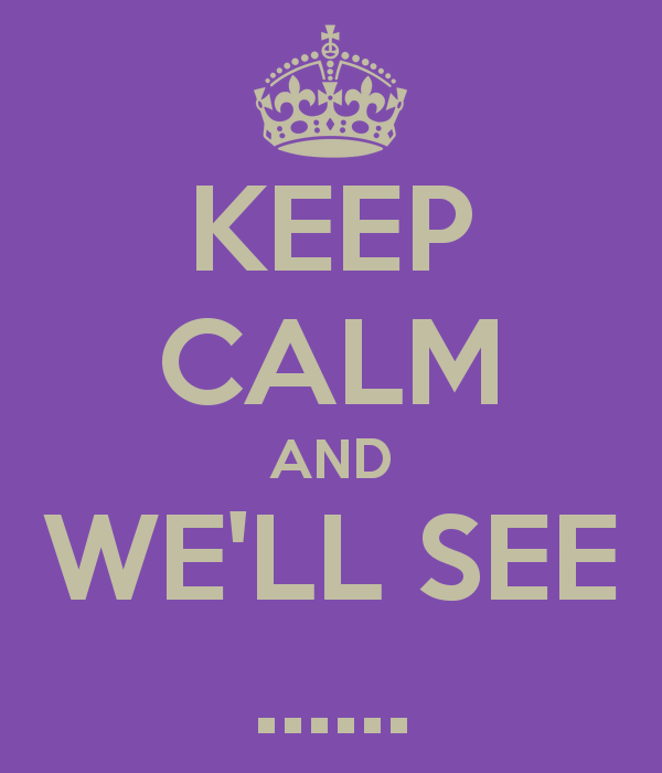 We ll. Will see. We'll see. We will see us soon. Would seen will seen will see would see.