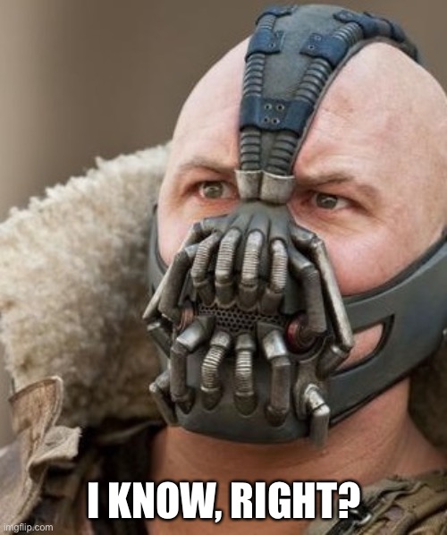 I KNOW, RIGHT? | made w/ Imgflip meme maker