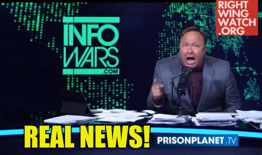 Alex Jones Human Intelligence | REAL NEWS! | image tagged in alex jones human intelligence | made w/ Imgflip meme maker