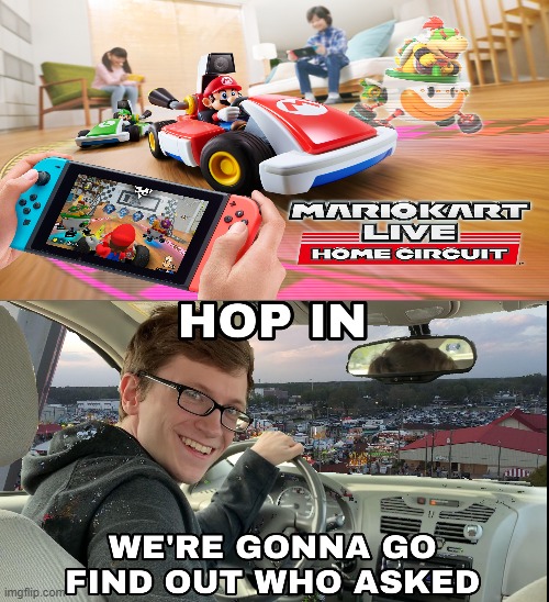 i can hear complaints right now | image tagged in hop in we're gonna find who asked | made w/ Imgflip meme maker