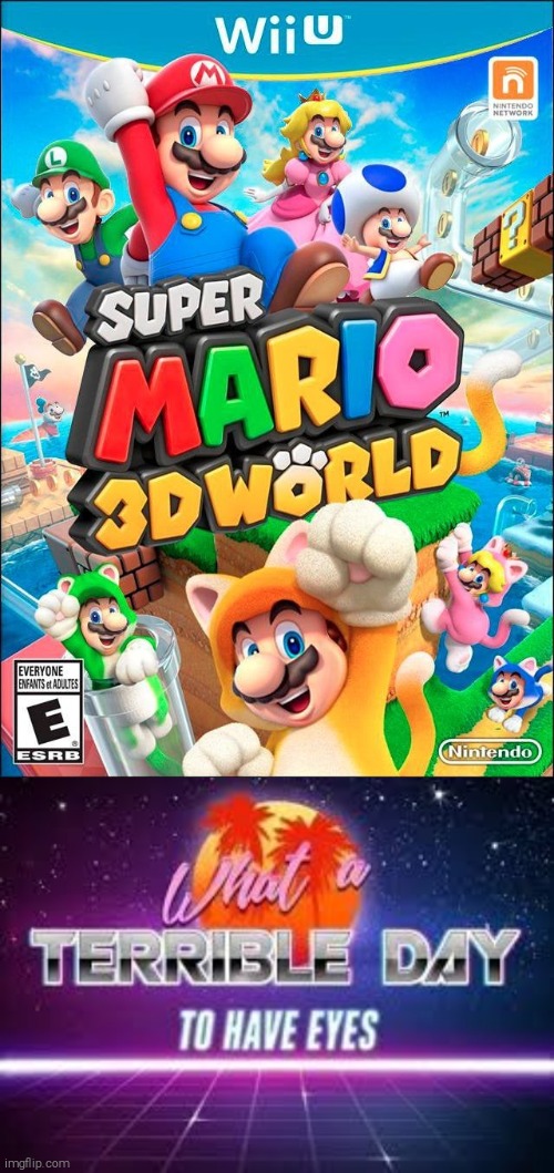 I'm not kidding, this is CURSED time. | image tagged in what a terrible day to have eyes,face swap,cursed image,mario | made w/ Imgflip meme maker