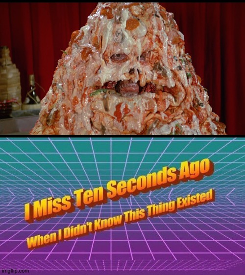 Pizza the Hut | image tagged in i miss ten seconds ago,what a terrible day to have eyes,unsee juice,holy water,memes | made w/ Imgflip meme maker