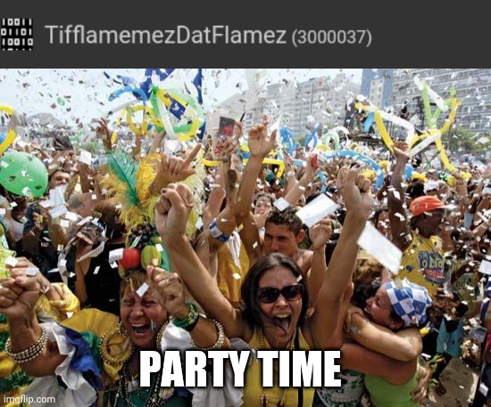 Party celebration for me making 3,000,000 pts. |  PARTY TIME | image tagged in celebrate,memes,meme,party time,imgflip points,imgflip | made w/ Imgflip meme maker