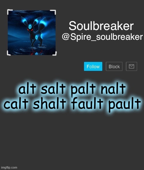 alt | alt salt palt nalt calt shalt fault pault | image tagged in spire | made w/ Imgflip meme maker