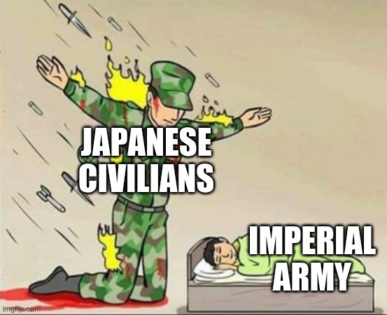 true doe | JAPANESE CIVILIANS; IMPERIAL ARMY | image tagged in soldier protecting sleeping child | made w/ Imgflip meme maker