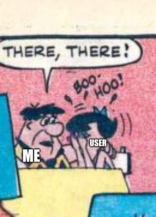 USER ME | made w/ Imgflip meme maker