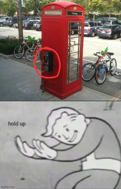 phone booth | image tagged in fallout hold up,memes,phone booth,task failed successfully,you had one job just the one,funny | made w/ Imgflip meme maker