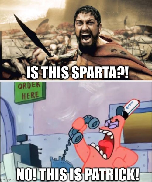 What Is Sparta - Imgflip