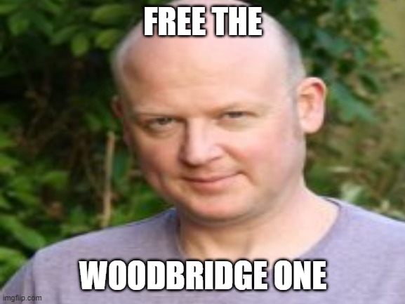 FREE THE; WOODBRIDGE ONE | made w/ Imgflip meme maker
