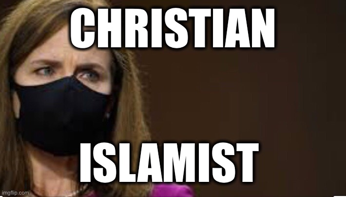 CHRISTIAN; ISLAMIST | image tagged in memes,christian extremists,republican,gop,scotus | made w/ Imgflip meme maker