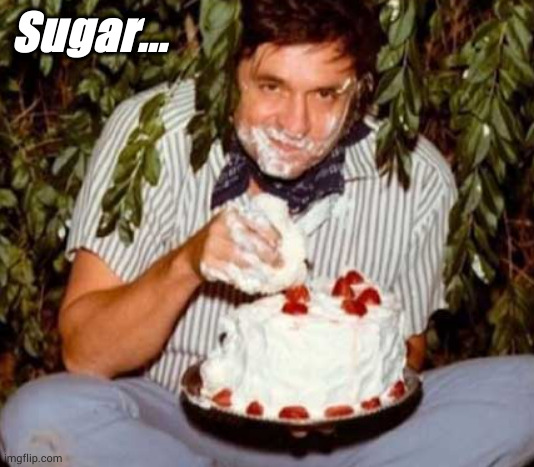 Sugar... | made w/ Imgflip meme maker