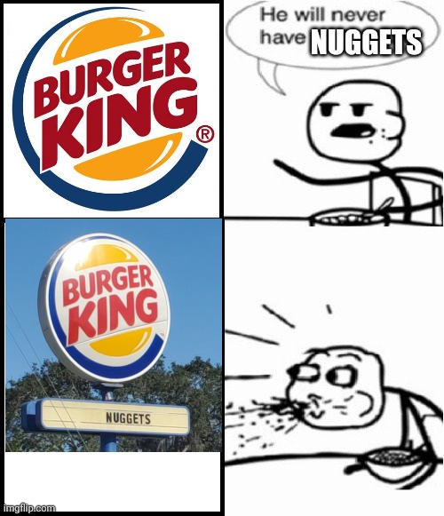 finally | NUGGETS | image tagged in memes,cereal guy | made w/ Imgflip meme maker