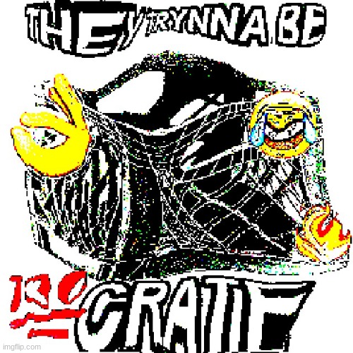 tEHye tRynA bE crATe | image tagged in they tryna be crate,they tryna  be crate,they  tryna be crate,they tryna be  crate,they tryna be_crate,they_tryna be crate | made w/ Imgflip meme maker