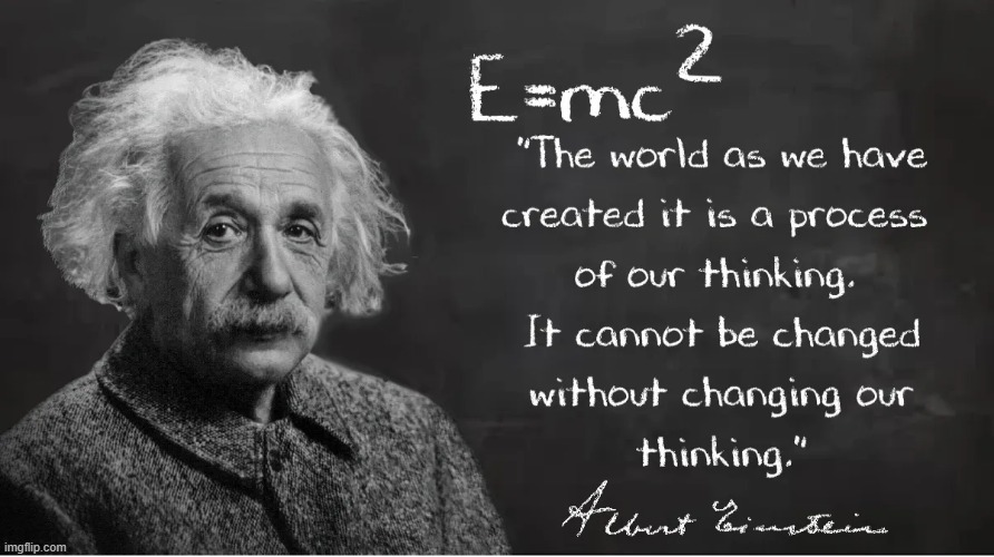 Einstein on True Change - Imgflip