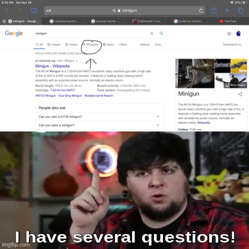Who even- | image tagged in minigun,google search | made w/ Imgflip meme maker