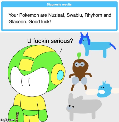 PFFT I WHEEZED SO MUCH MAKING THE SHITTY DRAWINGS I CAN'T- | made w/ Imgflip meme maker