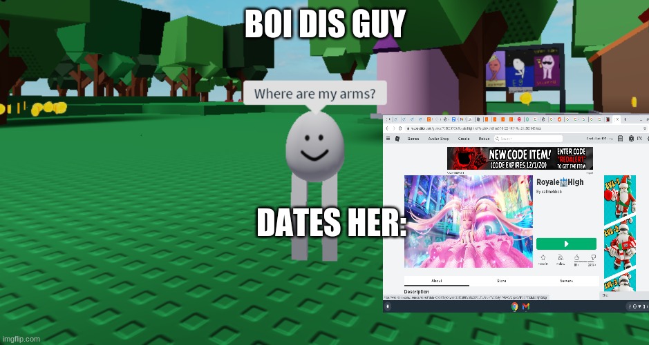 Eg roblox memes | BOI DIS GUY; DATES HER: | image tagged in eg roblox memes | made w/ Imgflip meme maker