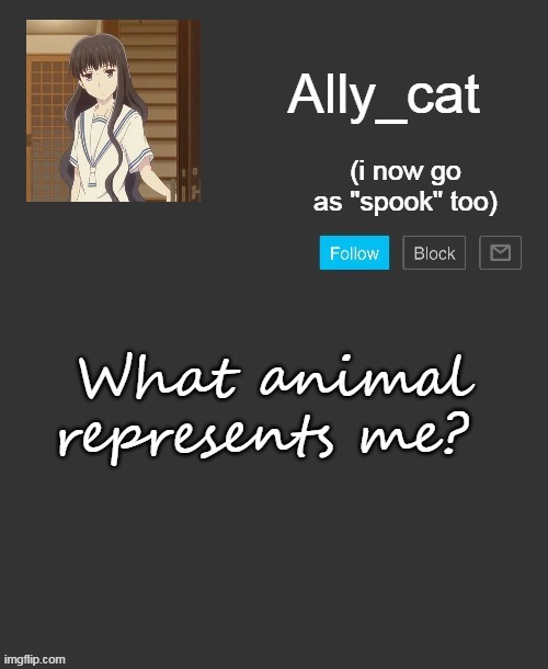 which one? | What animal represents me? | image tagged in ally_cat's announcement template | made w/ Imgflip meme maker