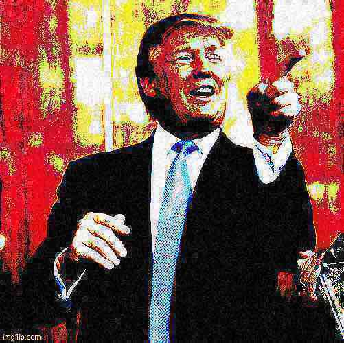 Donald Trump birthday deep-fried 2 Blank Meme Template