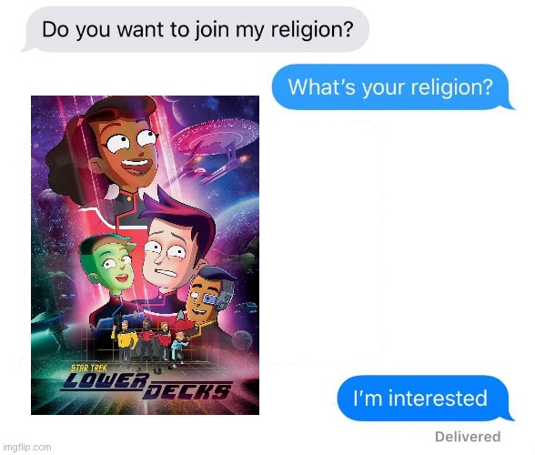 whats your religion | image tagged in whats your religion,star trek lower decks | made w/ Imgflip meme maker