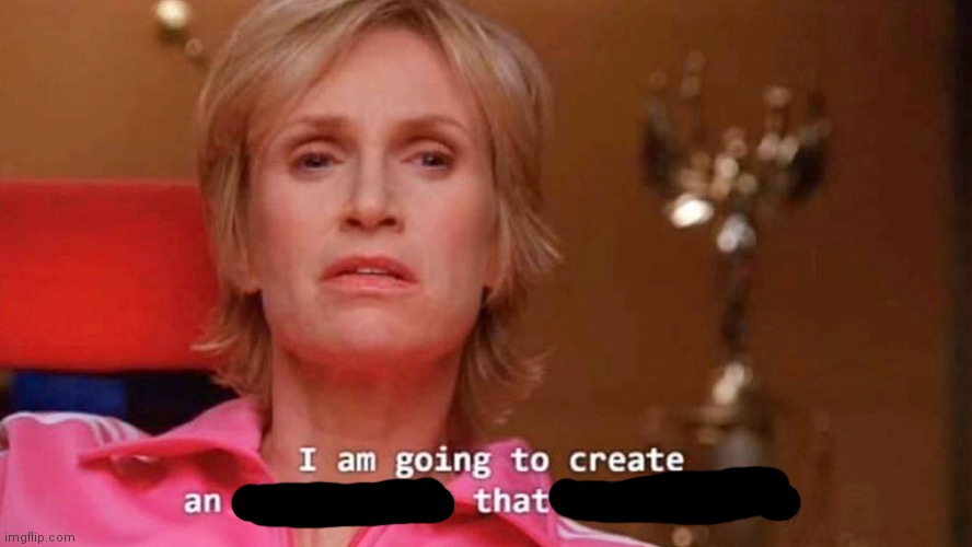 Sue create Blank Meme Template