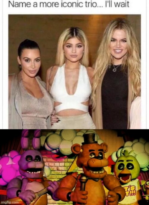 FNAF trio (I would of added foxybut, I didn't find a meme where it has 4 people in it.) | image tagged in fnaf | made w/ Imgflip meme maker