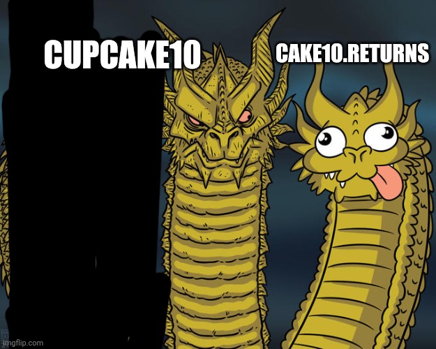 Ha ha! You'll never find out how THE CUPCAKE SAGA ends! | CAKE10.RETURNS; CUPCAKE10 | image tagged in three-headed dragon | made w/ Imgflip meme maker