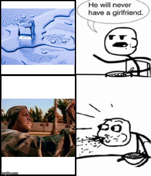 El cubito de hielo | image tagged in memes,cereal guy,dank memes,funny,funny memes,ice cube | made w/ Imgflip meme maker