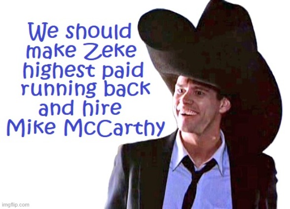 Cowboys Dumb and Dumber | image tagged in dallas cowboys | made w/ Imgflip meme maker