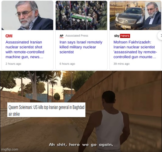 Don't this seem familiar. | image tagged in aw shit here we go again,ww3 | made w/ Imgflip meme maker