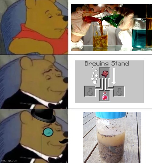 m i x | image tagged in fancy pooh,brewing stand,memes,fancy winnie the pooh meme | made w/ Imgflip meme maker