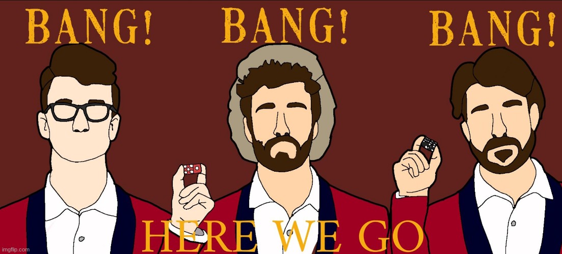 bang bang bang ajr (sorry it's not deep fried, kamikaze) | image tagged in bang bang bang | made w/ Imgflip meme maker