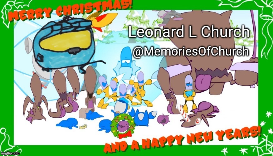 MØC Boi | image tagged in festive memoriesofchurch announcement template | made w/ Imgflip meme maker