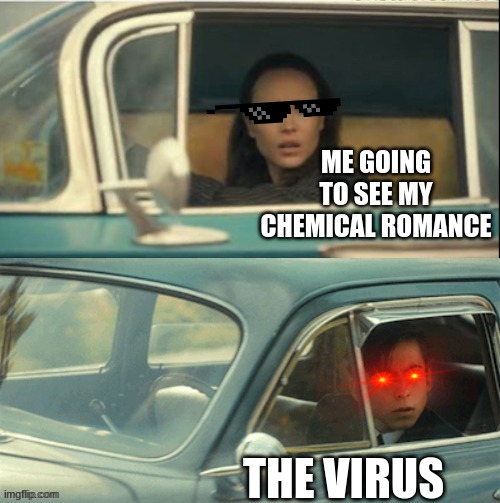 Vanya and Five | ME GOING TO SEE MY CHEMICAL ROMANCE; THE VIRUS | image tagged in vanya and five | made w/ Imgflip meme maker