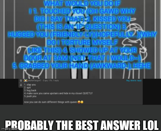 PROBABLY THE BEST ANSWER LOL | made w/ Imgflip meme maker