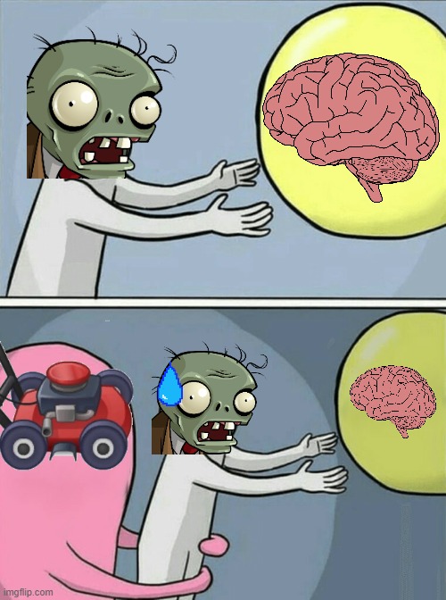 Posting a pvz meme until pvz becomes popular again day #1 | image tagged in memes,running away balloon,pvz | made w/ Imgflip meme maker