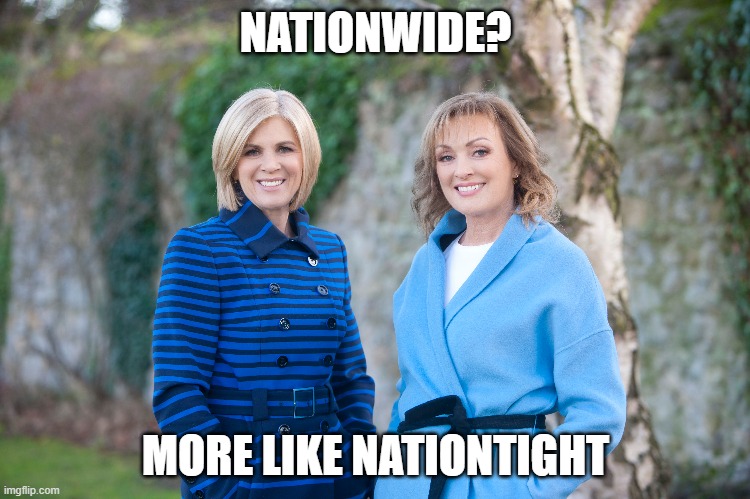 Nationwide | NATIONWIDE? MORE LIKE NATIONTIGHT | image tagged in nationwide | made w/ Imgflip meme maker